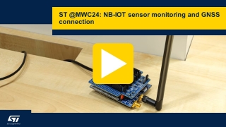ST @MWC24 - ST87M01: NB-IoT sensor monitoring and GNSS connection