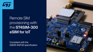 Remote SIM provisioning with ST4SIM-300 eSIM for IoT