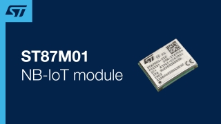 ST87M01——工业级NB-IoT及定位模块
